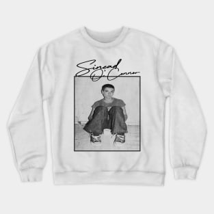 i love sinead o'connor Crewneck Sweatshirt